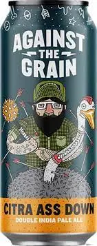 Against The Grain Citra Ass Down Dipa 1