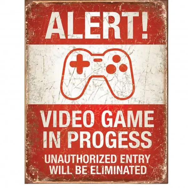 Alert! Video Game In Progress Metal Sign Reproduction 32Cm X 41Cm - Msi2037 1