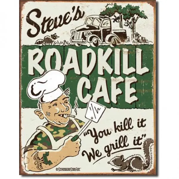 Steve's Roadkill Café Metal Sign Reproduction 32Cm X 41Cm - Msi1416 1